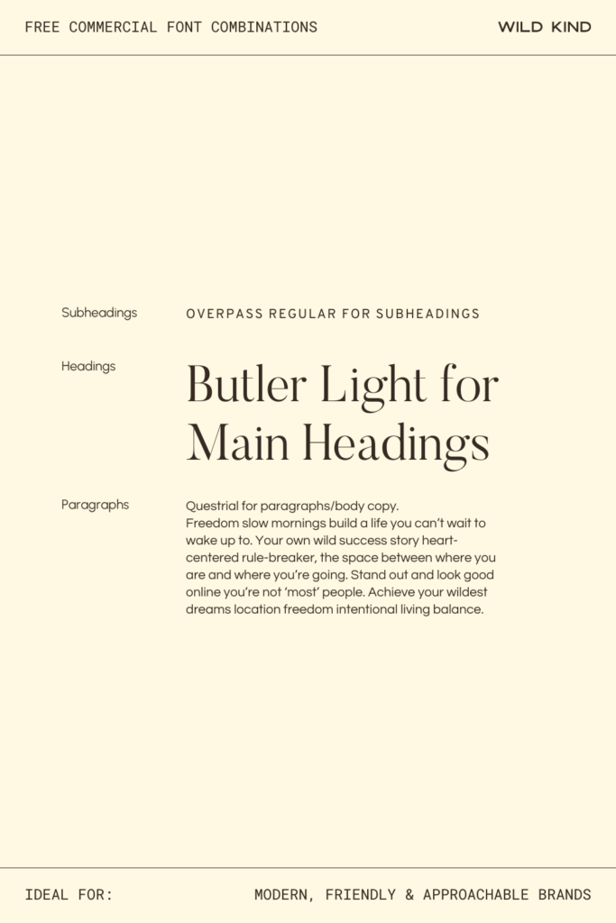 Free commercial font pairing example for modern and friendly brands—Butler, Overpass and Questrial